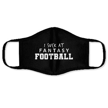 Discover I Suck at Fantasy Football Face Masks