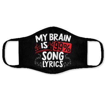 Discover My Brain Is 99% Song Lyrics Musican Song Writer Face Masks