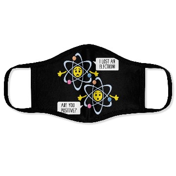 Discover Funny Electron Pun Chemistry Science Teacher Face Masks