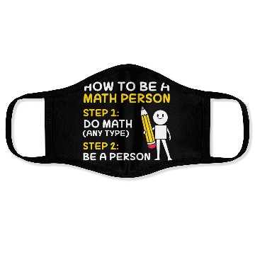 Discover Math How To Be A Math Person Face Masks