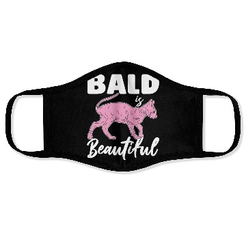 Discover Bald Is Beautiful Sphynx Cat Hair less Sphynx Face Masks