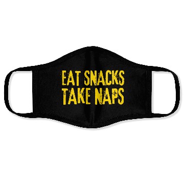 Discover Eat Snacks Take Naps Face Masks
