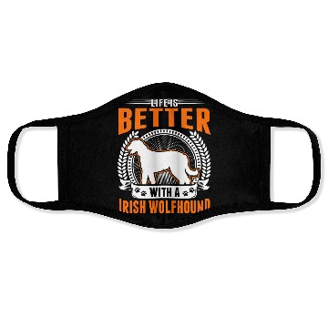 Discover Life Is Better With An Irish Wolfhound Face Masks