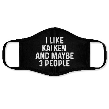 Discover I Like Kai Ken And Maybe 3 People Dog Lover Gift Face Masks