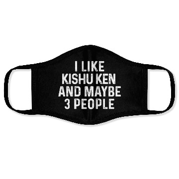 Discover I Like Kishu Ken And Maybe 3 People Dog Lover Gift Face Masks