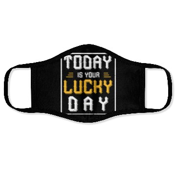 Discover Today is your lucky day Face Masks