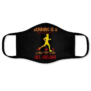 Discover Running And We Are All Insane Funny Cute Face Masks