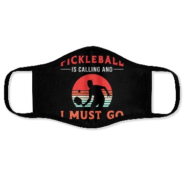 Discover Pickleball Is Calling And I Must Go Paddle Player Face Masks