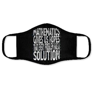 Discover Mathematics Give Us Hope Cute Funny Math Lover Pun Face Masks
