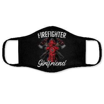 Discover Firefighter Girlfriend Firefighting Fireman Fire Face Masks