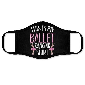 Discover Ballerina Classical Ballet Lifestyle Dance Gifts Face Masks