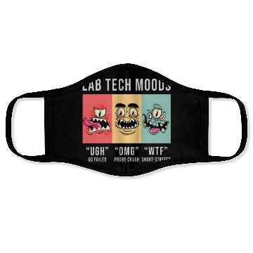 Discover Lab Tech Moods Laboratory Science Technician Gift Face Masks
