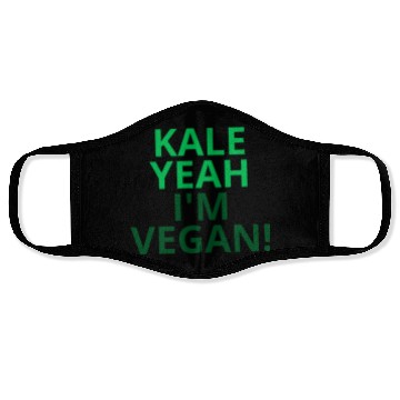 Discover Kale Yeah I'm Vegan (all green version) Face Masks