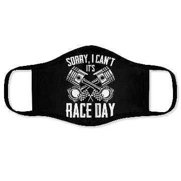 Discover Sorry I Can't Funny Race Day Humor For Auto Face Masks