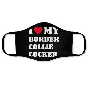 Discover I Love My Border Collie Cocker Face Masks