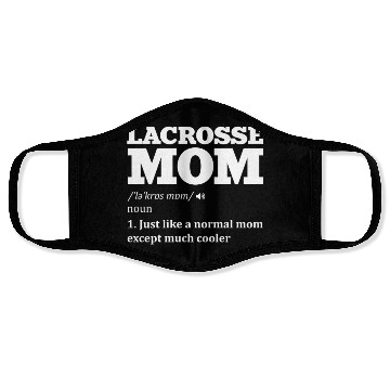 Discover Lacrosse mom definition Sports Lover Athlete Quote Face Masks