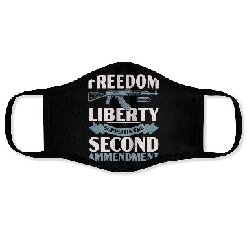 Discover Freedom Liberty Supports The Second Amendment Face Masks