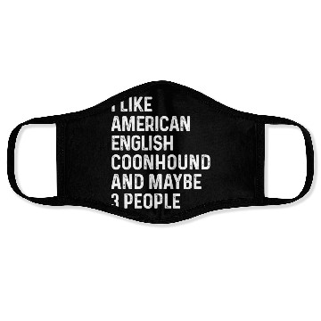 Discover I Like American English Coonhound And Maybe 3 Face Masks