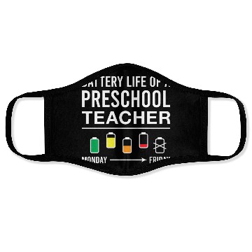 Discover Battery Life of A Preschool Teacher Funny Face Masks