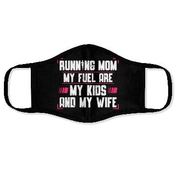 Discover Running Mom My Fuel Are My Kids Runner Marathon Face Masks