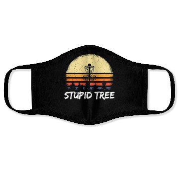 Discover Disc Golf Stupid Tree Face Masks Face Masks Discgolf Face Masks