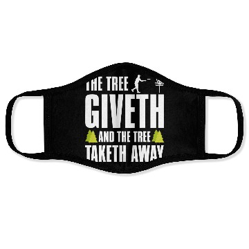 Discover Funny Disc Golf Face Masks Tree Giveth and Taketh