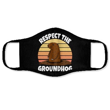 Discover Respect The Groundhog Face Masks