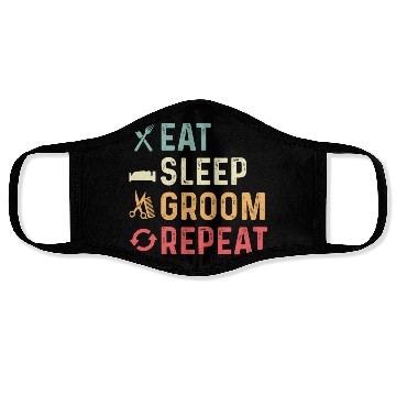 Discover Eat Sleep Groom Pet Groomer Gift Face Masks
