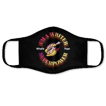 Discover I am a writer, what is your superpower? Face Masks