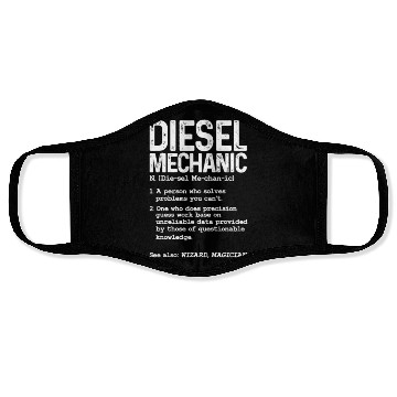 Discover Diesel Mechanic Definition Face Masks