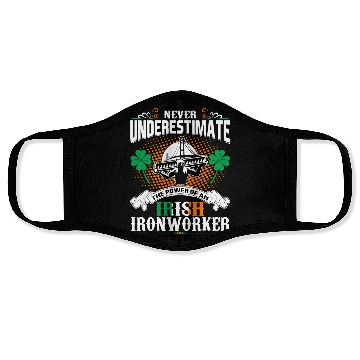 Discover Never Underestimate Power Of An Irish Ironworker Face Masks