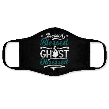 Discover Ghost Hunter Stressed Blessed Ghost Hunting Hunt Face Masks