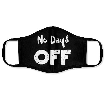 Discover No Days Off - Workout Face Masks