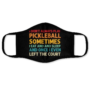 Discover Pickleball Lovers Funny Pickleball Face Masks