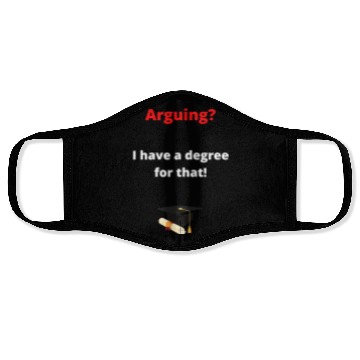 Discover Arguing law degree Face Masks