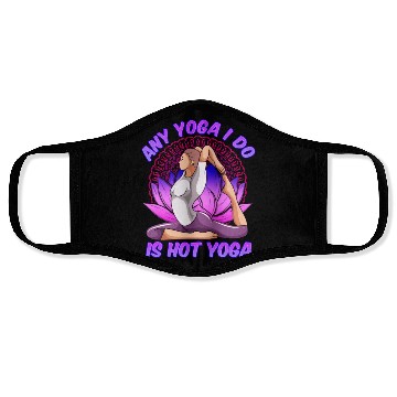 Discover Any Yoga I Do is Hot Yoga Face Masks