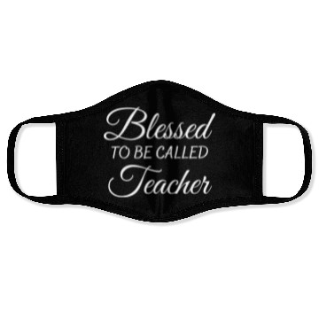 Discover Blessed to be Called Teacher Face Masks