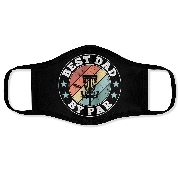 Discover Disc Golf Best Dad by Par Funny Fathers Day Gift Face Masks
