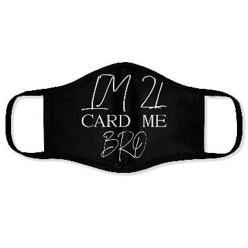 Discover 21 Year Old Card Me Bro 21st Birthday Gift Him Men Face Masks
