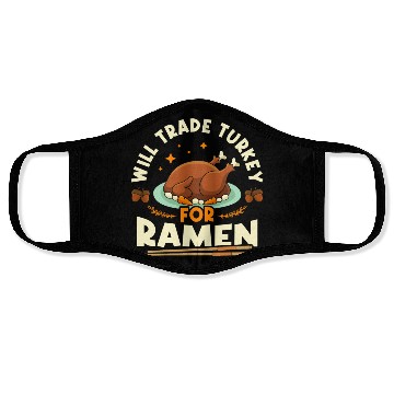 Discover Will Trade Turkey For Ramen | Ramen Lover | Japan Face Masks