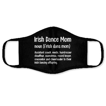 Discover Irish Dance Mom Face Masks