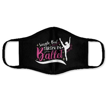 Discover Ballet Ballerina Dance Dancer Dancing Ballet Gift Face Masks
