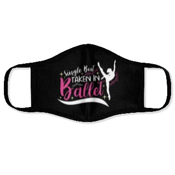 Discover Ballet Ballerina Dance Dancer Dancing Ballet Gift Face Masks