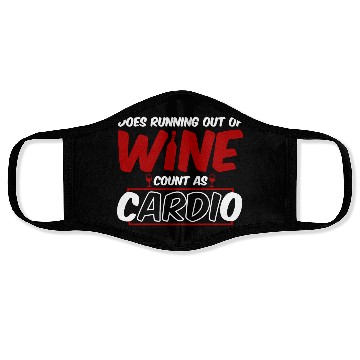 Discover Out Of Wine Cardio Pun Face Masks
