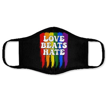 Discover LGBTQIA+ Rainbow Pride Flag Love Beats Hate Face Masks