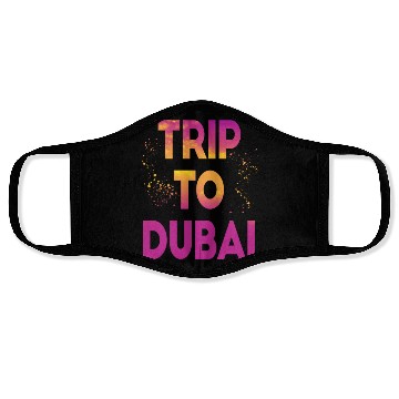 Discover Trip To Dubai Face Masks