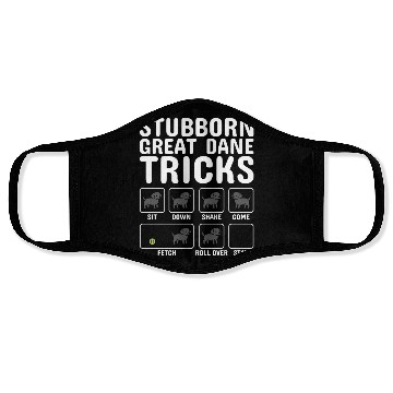 Discover Stubborn Great Dane Tricks Face Masks