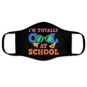 Discover Kids Back to School Totally Cool at School for Face Masks