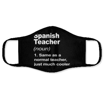 Discover Spanish Teacher Definition Back To School 2023 Face Masks