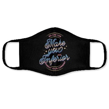 Discover No one can make you feel inferior | Old School Face Masks